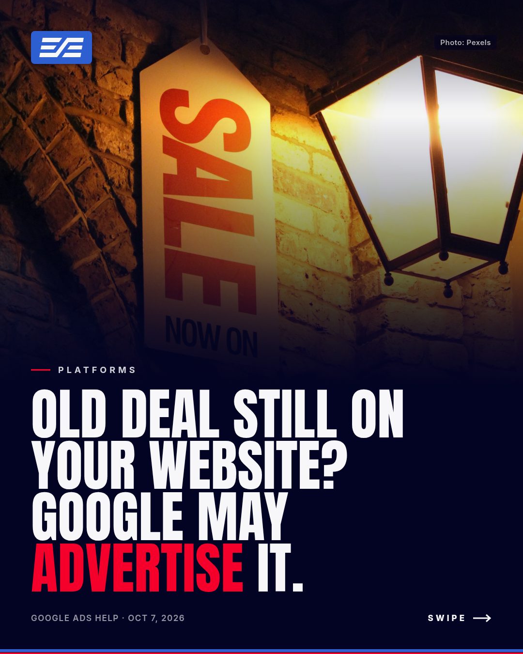 Old Deal Still on Your Website? Google May Advertise It.