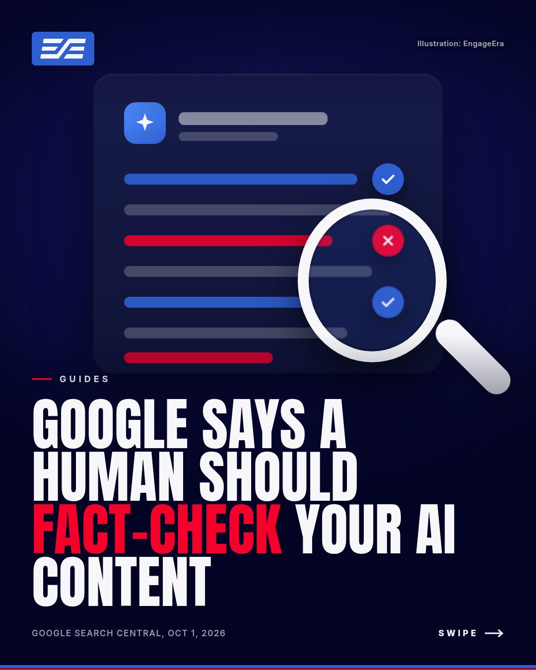 Google Says a Human Should Fact-Check Your AI Content