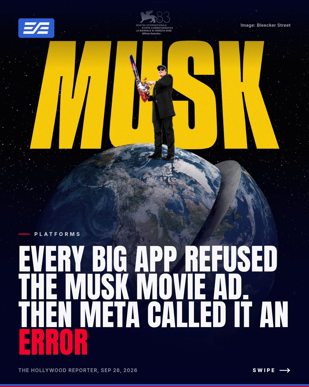 Every Big App Refused the Musk Movie Ad. Then Meta Called It an Error